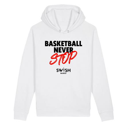 Sweat Capuche Femme Blanc Noir Rouge - Coton BIO🌱 - Basketball Never Stop