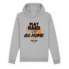 Sweat Capuche Femme Gris Noir Orange - Coton BIO🌱 - Play Hard or Go Home