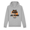 Sweat Capuche Homme Gris Noir Orange - Coton BIO🌱 - Play Hard or Go Home