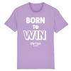 Tshirt Homme Lavande Blanc - 100% Coton BIO🌱 - Born to Win