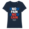Tshirt Femme Marine Bleu Blanc Rouge - 100% Coton BIO🌱 - Know Pain Know Gain