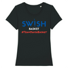 T-Shirt Femme Noir Bleu Blanc Rouge - 100% Coton BIO🌱 - Team Swish Basket France