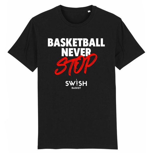 T-Shirt Homme Noir Blanc Rouge  - 100% Coton BIO🌱 - Basketball Never Stop