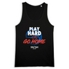 Débardeur Homme Noir Blanc Rouge Bleu - 100% Coton BIO🌱 - Play Hard or Go Home