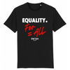 T-Shirt Homme Noir Blanc Rouge - 100% Coton BIO🌱 - Equality For All