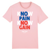 Teeshirt Homme Rose Bleu Blanc Rouge - 100% Coton BIO🌱 - Know Pain Know Gain