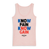 DÉBARDEUR FEMME - KNOW PAIN KNOW GAIN - 100% Coton BIO