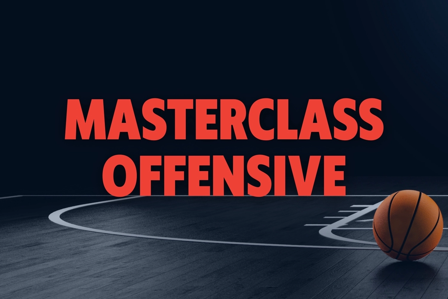 Masterclass Offensive Élite Basketball Swish Basket